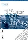 Economia della Sardegna. 15° rapporto 2008 libro