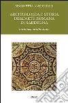 Archeologia e storia dell'arte romana in Sardegna. Introduzione allo studio libro