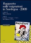 Rapporto sulle migrazioni in Sardegna 2009 libro
