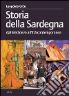 Storia della Sardegna dal Medioevo all'età contemporanea libro di Ortu Leopoldo