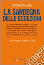 La Sardegna delle eccezioni libro