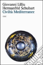 Civiltà Mediterranee libro