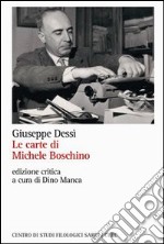 Le carte di Michele Boschino libro