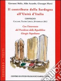 Il contributo della Sardegna all'Unità d'Italia