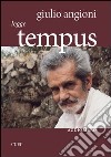 Giulio Angioni legge «Tempus». Con CD Audio libro