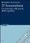 D'Annunziana. Un itinerario nella parola dell'Imaginifico libro