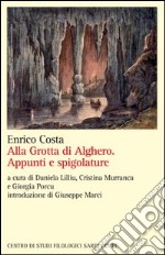 Alla grotta di Alghero. Appunti e spigolature libro