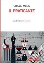 Il praticante libro