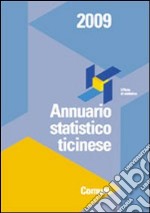 Annuario statistico ticinese. Comuni 2009