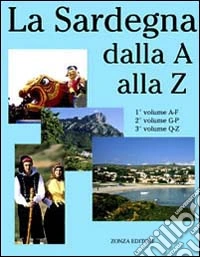 Sardonica. La Sardegna dalla A alla Z libro