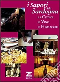 I sapori della Sardegna libro