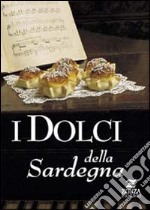 I dolci della Sardegna libro