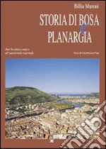 Storia di Bosa e Planargia. Dal neolitico antico all'autonomia regionale libro