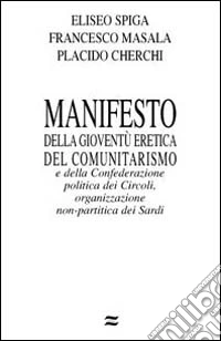 Manifesto della gioventù eretica... libro