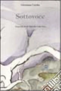 Sottovoce libro