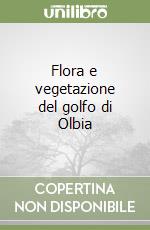 Flora e vegetazione del golfo di Olbia