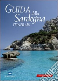 Guida della Sardegna. Itinerari libro