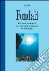 Fondali. Percorsi di geografia letteraria in Sardegna libro