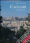 Cagliari. Guide of the city libro