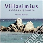 Villasimius. Sabbia e granito