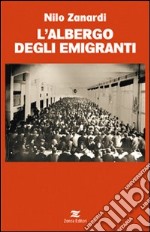 L'albergo degli emigranti libro