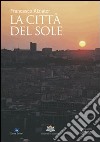 La città del sole libro