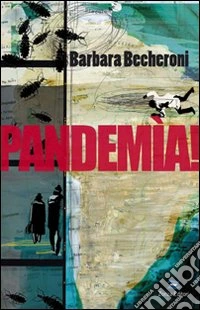 Pandemia! libro