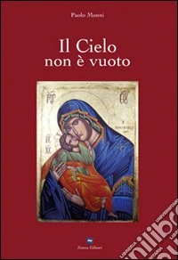 Il cielo non è vuoto libro