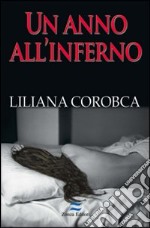 Un anno all'inferno libro