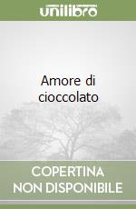 Amore di cioccolato