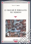 Le crociate in Terrasanta nel Medioevo libro di Cardini Franco