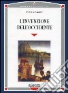 L'invenzione dell'Occidente libro