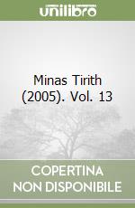 Minas Tirith (2005). Vol. 13
