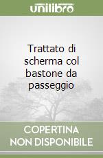 Trattato di scherma col bastone da passeggio