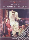 La morte di re Artù libro