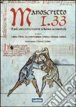 Manoscritto I.33. Il più antico trattato europeo di scherma libro