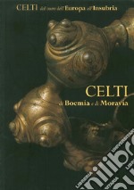 Celti di Boemia e di Moravia libro