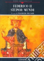 Federico II. Stupor mundi libro