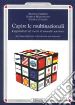 Capire le multinazionali. Capitalisti di tutto il mondo unitevi