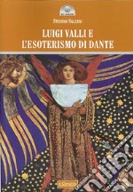 Luigi Valli e l'esoterismo di Dante