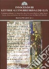 Innocenzo III. Lettere all'Inghilterra (1202-1215). L'epistolario tra il pontefice, il re Giovanni Senza Terra, l'Arcivescovo di Canterbury Stefano Langton.... libro