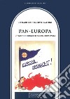 Pan-Europa. Un grande progetto per l'Europa unita libro