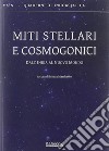 Miti stellari e cosmogonici. Dall'India al nuovo mondo libro di Marchetto M. (cur.)