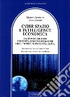 Cyber spazio e intelligence economica libro