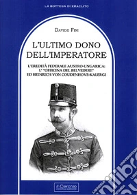 L'ultimo dono dell'imperatore
