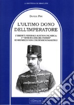 L'ultimo dono dell'imperatore libro