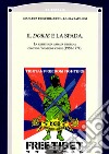 Il Dorje e la Spada. La resistenza armata tibetana contro l'invasione cinese (1950-1974) libro