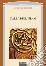 L'alba dell'Islam libro