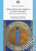 Spiegazione del Simbolo di Sant'Atanasio