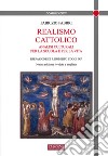 Realismo cattolico libro di Fabbri Fabrizio